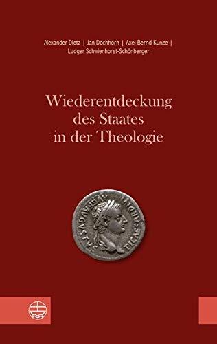 Wiederentdeckung des Staates in der Theologie