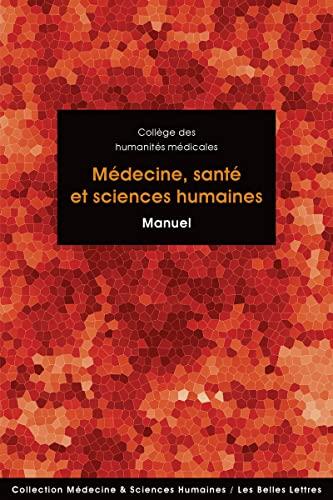 Médecine, santé et sciences humaines : manuel