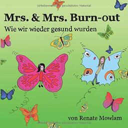 Mrs & Mrs Burn-out: Wie wir wieder gesund wurden