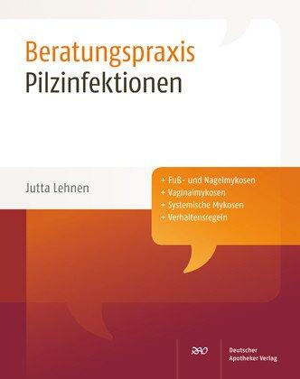 Pilzinfektionen Beratungspraxis