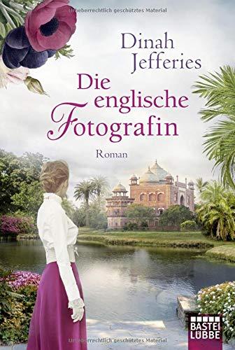 Die englische Fotografin: Roman