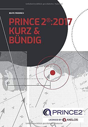 PRINCE2:2017 Foundation Kurz und Bündig