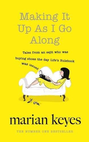 Making It Up As I Go Along (Essay Collection)