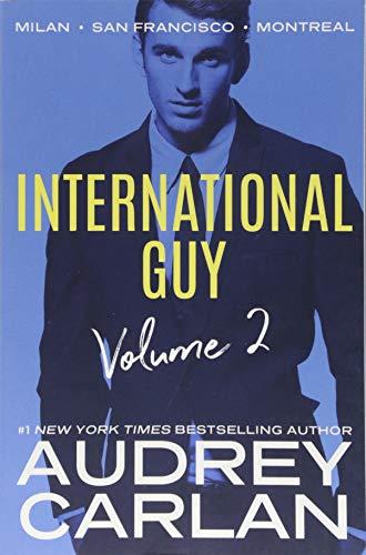 International Guy: Milan, San Francisco, Montreal (International Guy Volumes, Band 2)