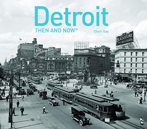 Detroit Then and Now (R)