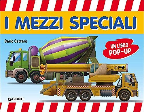 I mezzi speciali. Libro pop-up