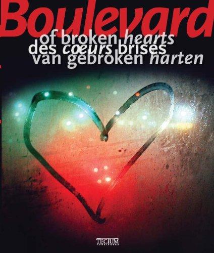 Boulevard of broken hearts : tragic love affairs in film, literature and history. Boulevard des coeurs brisés : histoires d'amour tragiques au cinéma, dans la littérature et dans l'histoire. Boulevard van gebroken harten : tragische liefdes in de film,...