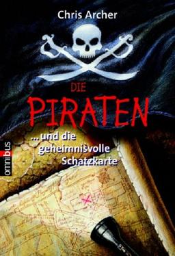 Die Piraten und die geheimnisvolle Schatzkarte