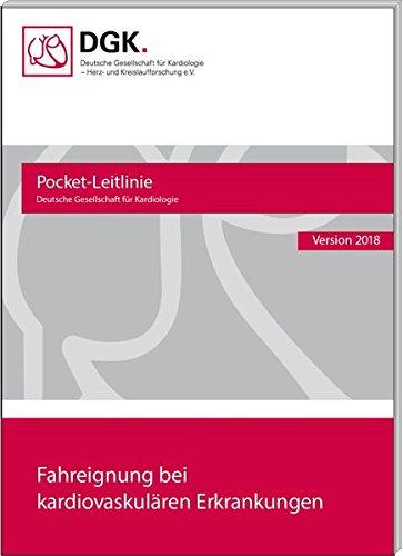 Fahreignung bei kardiovaskulären Erkrankungen (Pocket-Leitlinien)