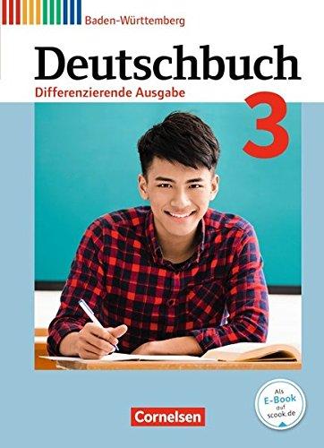 Deutschbuch - Differenzierende Ausgabe Baden-Württemberg - Bildungsplan 2016 / Band 3: 7. Schuljahr - Schülerbuch