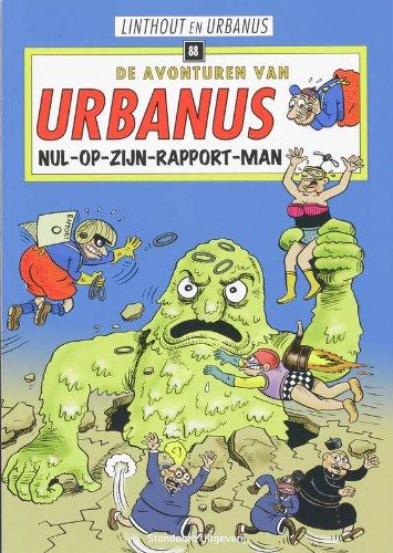 Nul-op-zijn-rapport-man (De avonturen van Urbanus, 88)