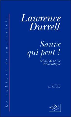 Scènes de la vie diplomatique. Vol. 3. Sauve qui peut !