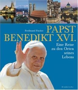 Papst Benedikt XVI. Eine Reise zu den Orten seines Lebens.