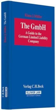 The GmbH: A Guide to the German Limited Liability Company