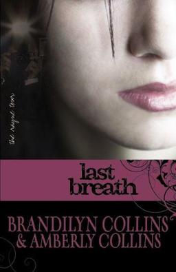 Last Breath (The Rayne Tour, Band 2)