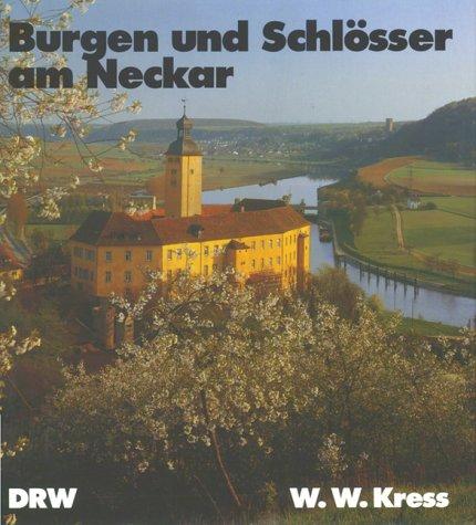 Burgen und Schlösser am Neckar