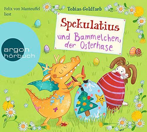 Spekulatius und Bammelchen, der Osterhase