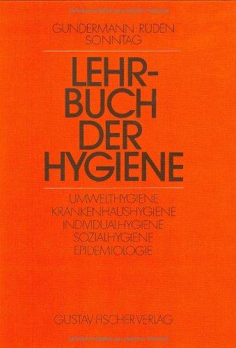 Lehrbuch der Hygiene