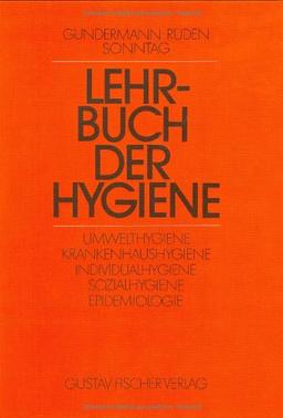 Lehrbuch der Hygiene