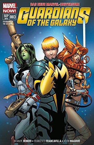 Guardians of the Galaxy: Bd. 3: Kampf um die Erde