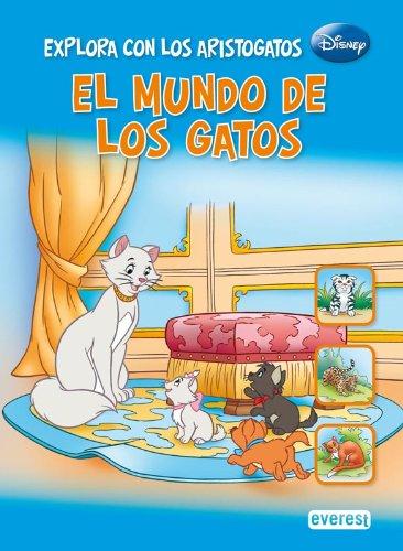 Explora con los Aristogatos el mundo de los gatos