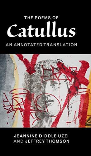 The Poems of Catullus: An Annotated Translation