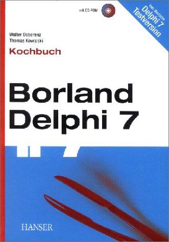 Borland Delphi 7 - Kochbuch