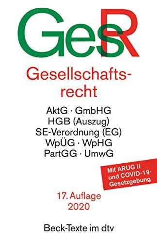 Gesellschaftsrecht (Beck-Texte im dtv)