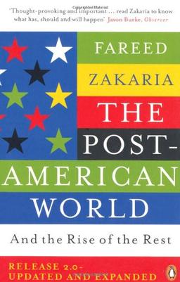 The Post-American World: And The Rise Of The Rest