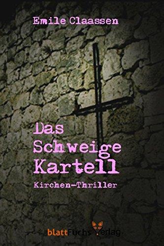 Das Schweige-Kartell