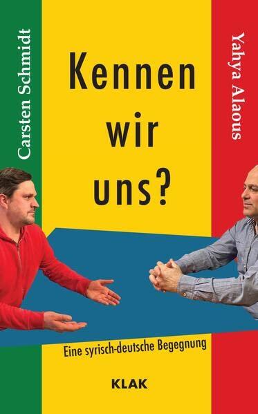 Kennen wir uns: Eine syrisch-deutsche Begegnung