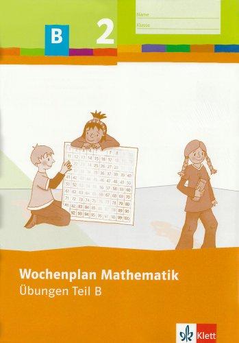 Wochenplan Mathematik. Basispaket 2. Schuljahr: Baden-Württemberg, Berlin, Brandenburg, Bremen, Hamburg, Hessen, Mecklenburg-Vorpommern, ... Sachsen, Sachsen-Anhalt, Schleswig-Holstein