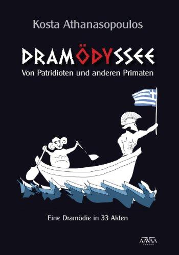 Dramödyssee: Von Patridioten und anderen Primaten