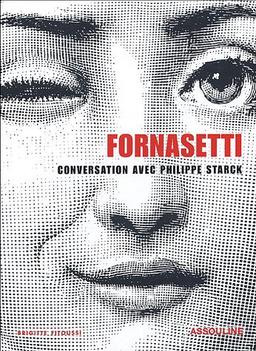 Fornasetti : conversation avec Philippe Starck