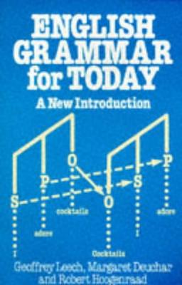 English Grammar for Today: A New Introduction