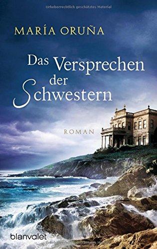 Das Versprechen der Schwestern: Roman