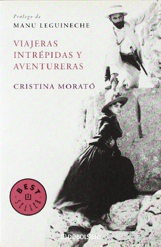 Viajeras intrépidas y aventureras (BEST SELLER, Band 26200)