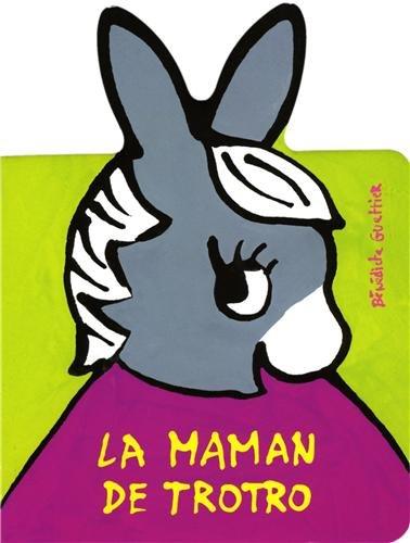 La maman de Trotro