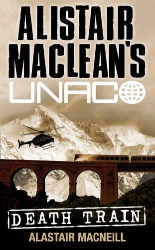 Death Train (Alistair MacLean's UNACO)