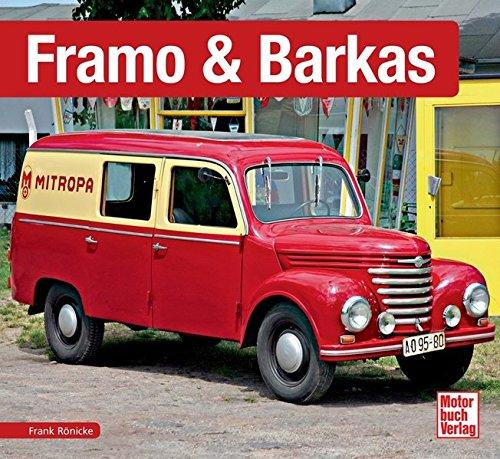 Framo & Barkas (Schrader-Typen-Chronik)