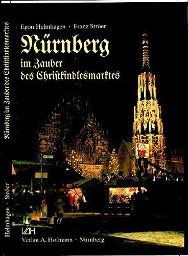 Nürnberg im Zauber des Christkindlesmarktes