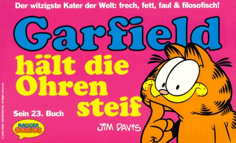 Garfield, Bd.23, Garfield hält die Ohren steif