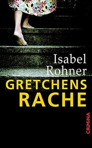 Gretchens Rache (CRiMiNA)