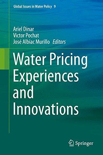 Water Pricing Experiences and Innovations (Global Issues in Water Policy)