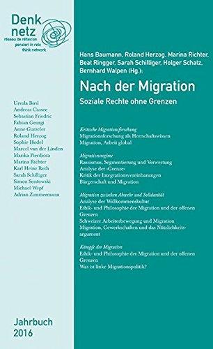 Jahrbuch Denknetz 2016: Nach der Migation. Soziale Rechte ohne Grenzen