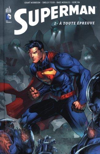 Superman action comics. Vol. 2. A toute épreuve