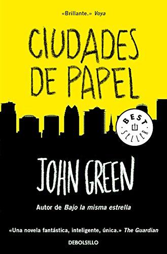 Ciudades de papel (BEST SELLER, Band 26200)