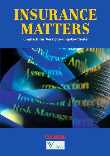 Insurance Matters - First Edition: Insurance Matters, Schülerbuch