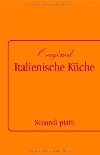 Original Italienische Küche Band 2