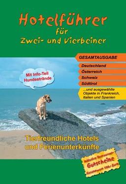 Hotelführer für Zwei- und Vierbeiner: Tierfreundliche Unterkünfte